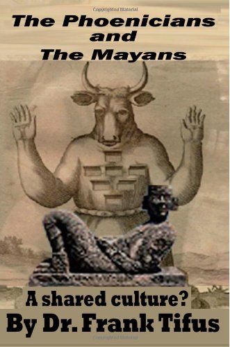 The Phoenicians and The Mayans: A shared culture?
