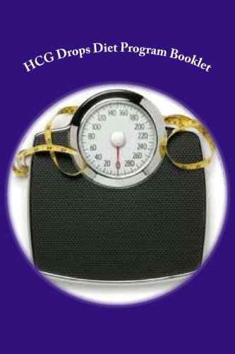 HCG Drops Diet Program Booklet: HCG Diet Universe