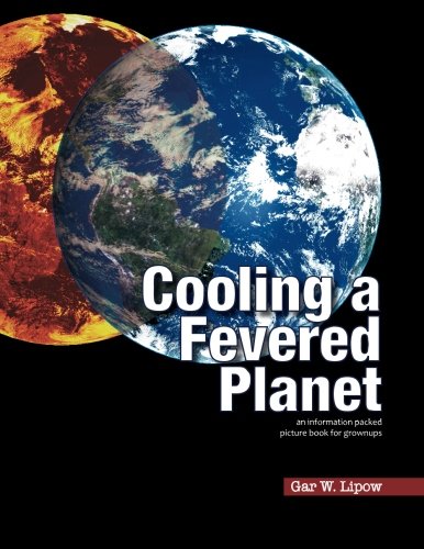 Cooling a Fevered Planet