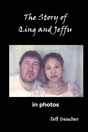 The Story of Qing and Jeffu: in Photos