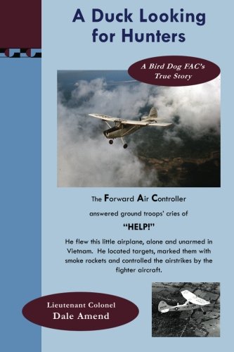 A Duck Looking for Hunters: A Bird Dog FAC's True Story