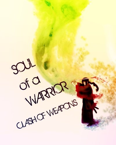 Soul of a Warrior