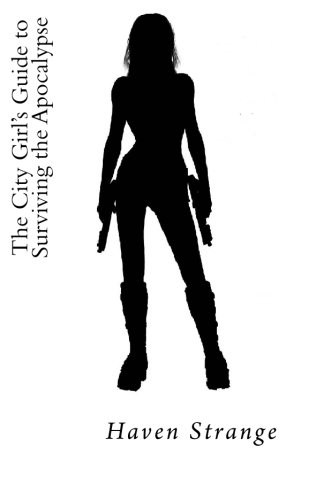 The City Girls Guide to Surviving the Apocalypse