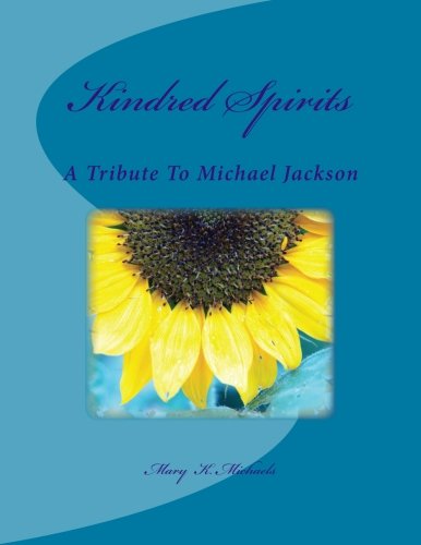 Kindred Spirits: A Tribute To Michael Jackson
