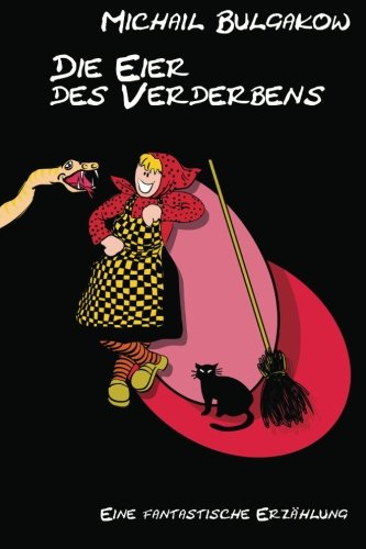 Book Cover Die Eier des Verderbens: Eine fantastische Erzählung (German Edition)