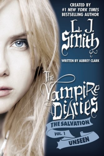Book Cover The Salvation: Unseen (The Vampire Diaries)