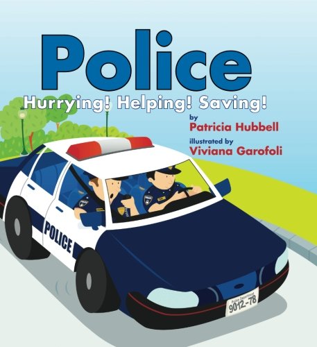 Book Cover Police: Hurrying! Helping! Saving!