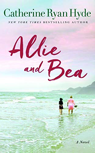 Book Cover Allie and Bea: A Novel
