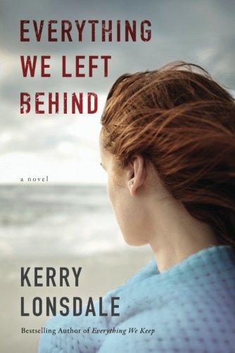 Book Cover Everything We Left Behind: A Novel