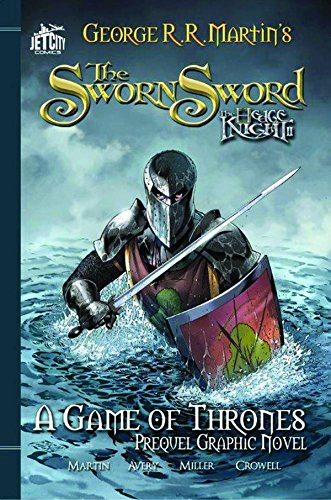 Book Cover The Sworn Sword: The Graphic Novel (A Game of Thrones)