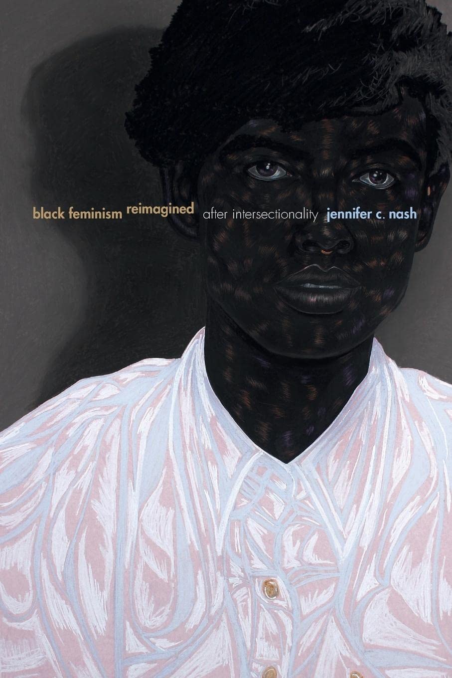 Book Cover Black Feminism Reimagined: After Intersectionality (Next Wave: New Directions in Women's Studies)