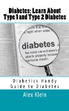 Diabetes: Learn About Type 1 and Type 2 Diabetes: Diabetics Handy Guide to Diabetes