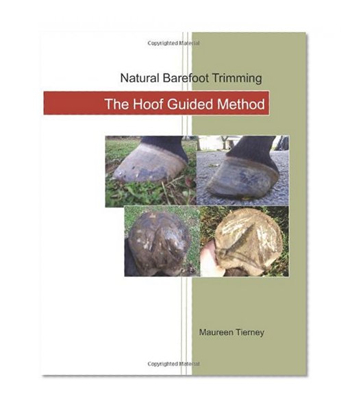 Book Cover Natural Barefoot Trimming; The Hoof Guided Method