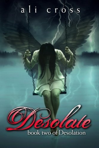 Desolate: book two of Desolation