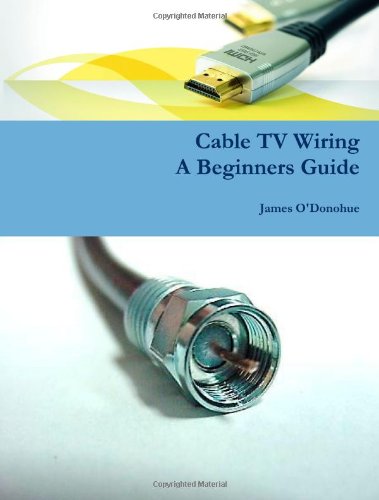 Cable TV Wiring: A Beginners Guide