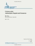 Cybersecurity:  Authoritative Reports and Resources