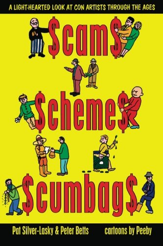 Scams Schemes Scumbags