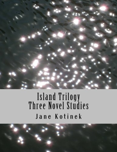 Island Trilogy  Three Novel Studies