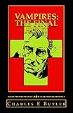 Vampires; the final hunt
