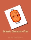 Organic Chemistry Prep