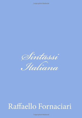 Sintassi Italiana (Italian Edition)
