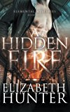 A Hidden Fire: Elemental Mysteries Book One