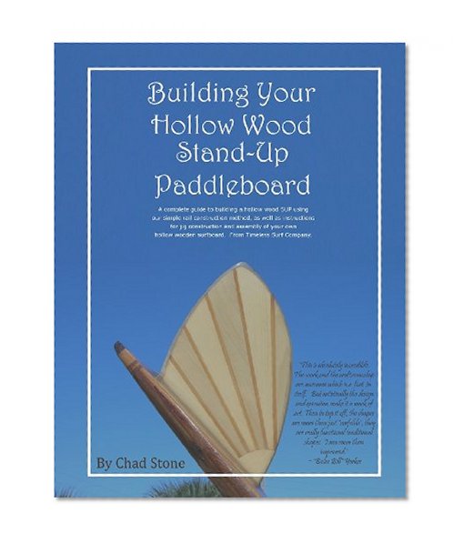 Building Your Hollow Wood SUP