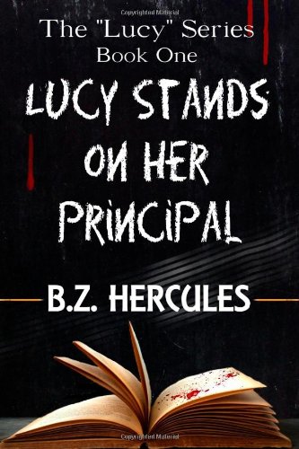 Lucy Stands on Her Principal