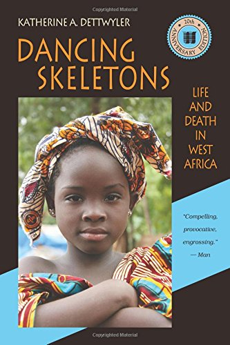 Book Cover Dancing Skeletons: Life and Death in West Africa, 20th Anniversary Edition