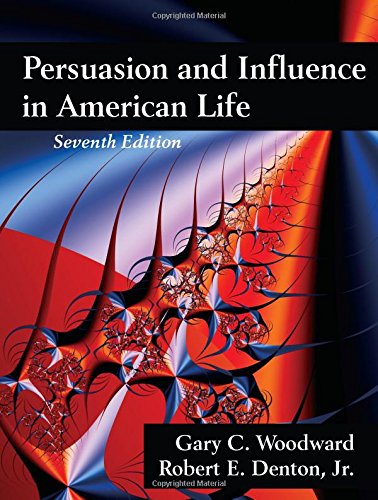 Book Cover Persuasion and Influence in American Life, Seventh Edition