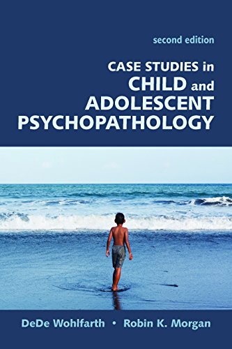 Book Cover Case Studies in Child and Adolescent Psychopathology, Second Edition