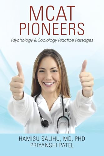 MCAT Pioneers: Psychology & Sociology Practice Passages