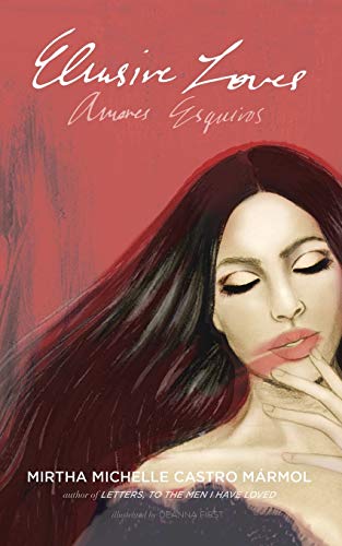 Book Cover Elusive Loves; Amores Esquivos (English and Spanish Edition)
