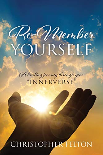 Book Cover Re-Member Yourself: A healing journey through your 