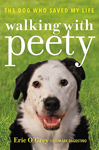 Book Cover Walking with Peety: The Dog Who Saved My Life