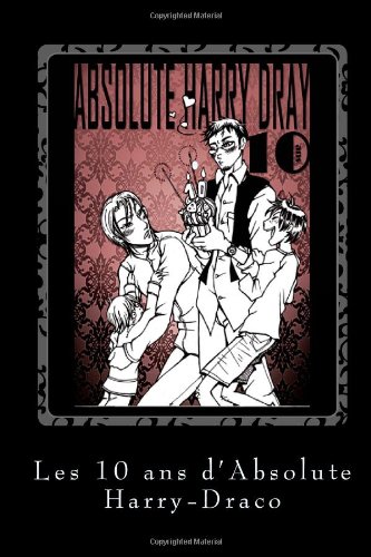 Les 10 ans (French Edition)