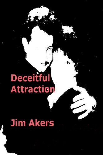 Book Cover Deceitful Attraction: None (Volume 1)