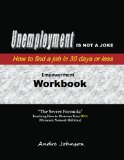 Unemployment is Not a Joke: How to Find a Job in 30 days or Less