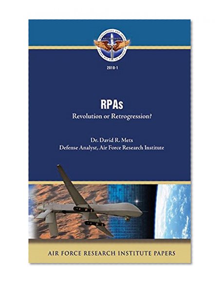 RPAs:  Revolution or Retrogression?