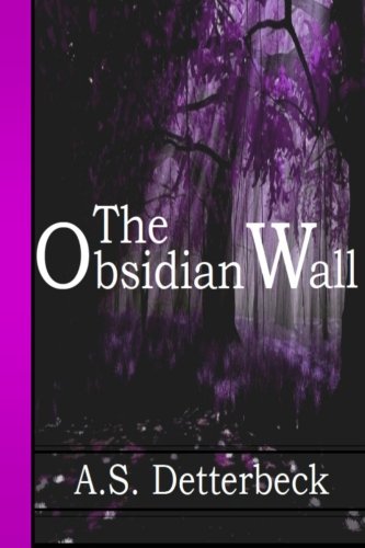 The Obsidian Wall