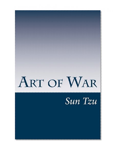Art of War: The Thirteen Chapters
