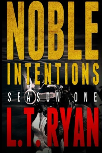 Book Cover Noble Intentions: Season One