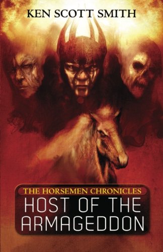 Host of the Armageddon (The Horsemen Chronicles: Book1)