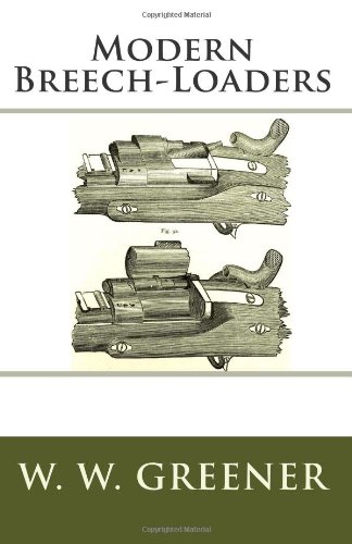 Modern Breech-Loaders