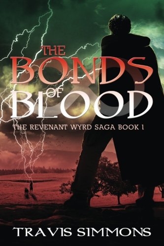 The Bonds of Blood (Volume 1)