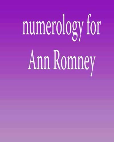 Numerology for Ann Romney