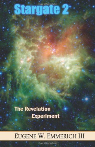 Stargate 2: The Revelation Experiment