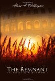 The Remnant: The Breach Repairer Volume 1