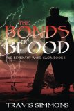 The Bonds of Blood (Volume 1)