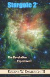 Stargate 2: The Revelation Experiment